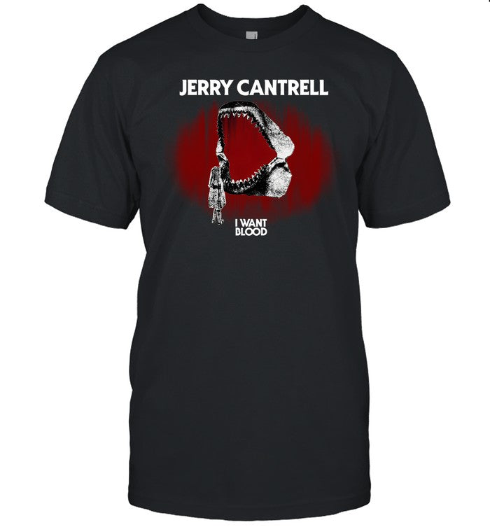I Want Blood Open Wide Shirt Jerry Cantrell
