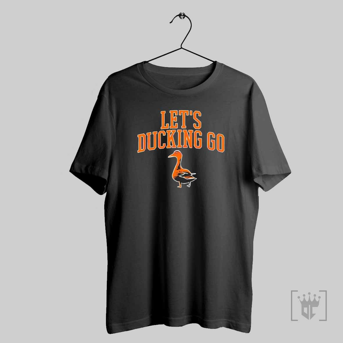 Tampa Bay Buccaneers Lets Ducking Go 2025 T Shirt