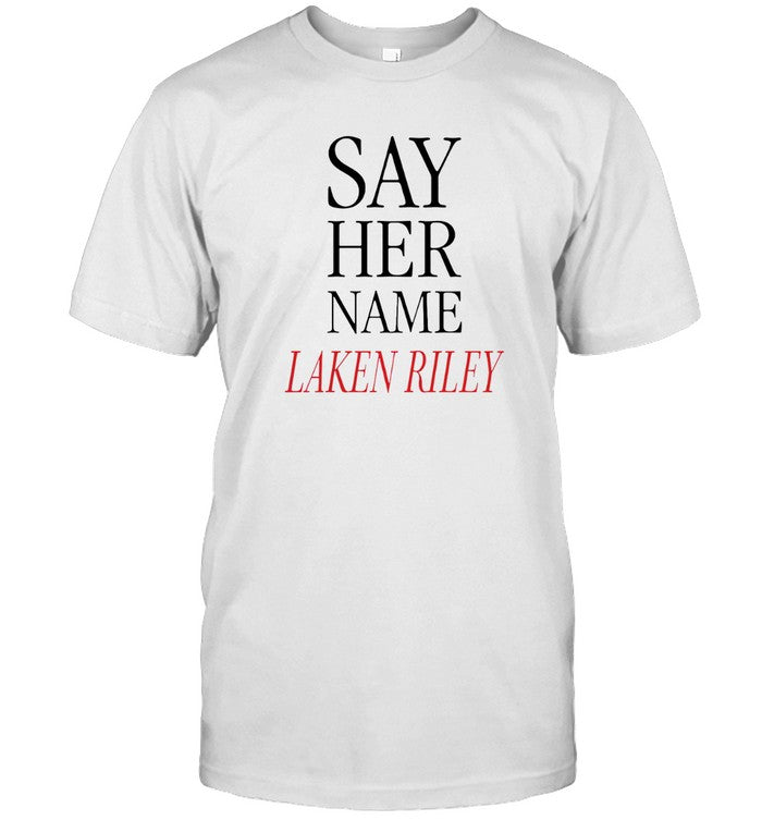 2024 Say Her Name Laken Riley Shirt