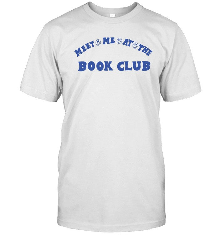 Meet Me At The Book Club T-Shirt