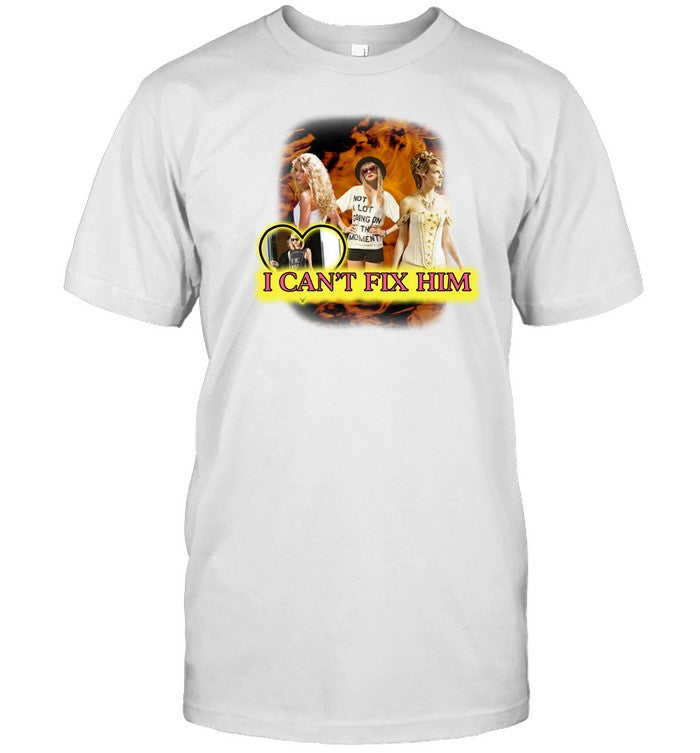 Sadstreet Store I Can't Fix Him Taylor Swift Shirt