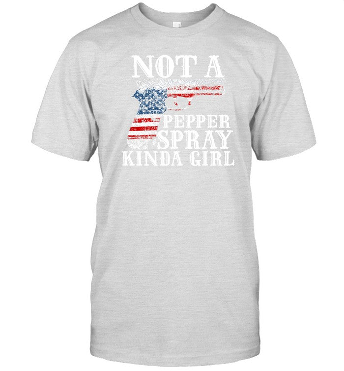Madeinamerica Not A Pepper Spray Kinda Girl Shirt