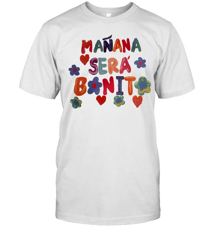 Karol G Manana Sera Bonito Shirt_1