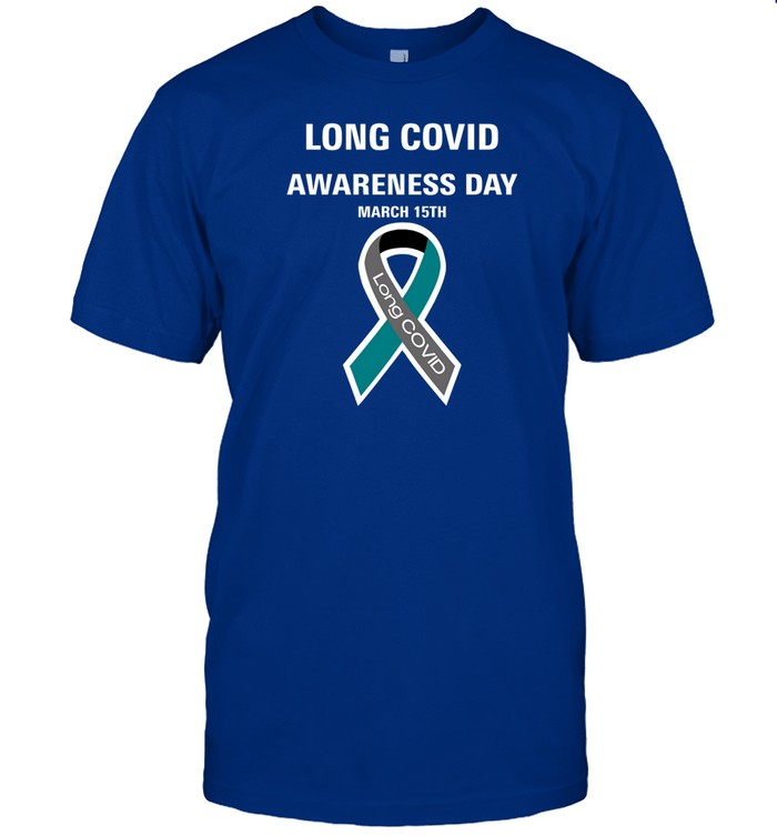 Shirt Long Covid Awareness Day March 15Th