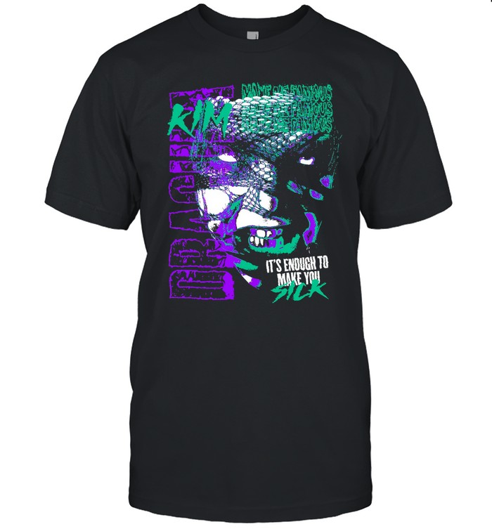 Kim Dracula Shirts Sick