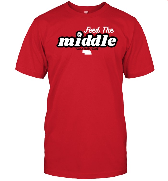 Bbb Printing Store Feed The Middle Shirt