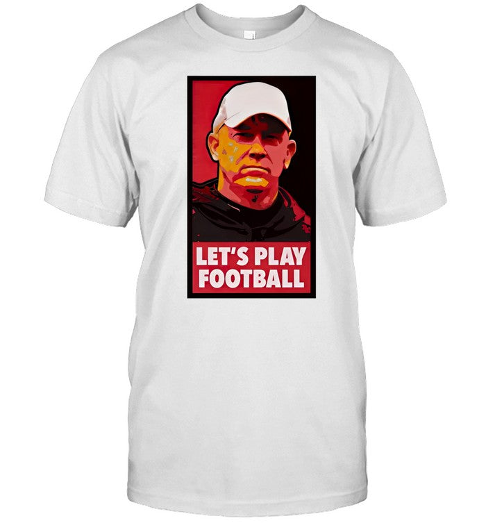 Shirt Mike Rutherford Jeff Brohm Let's Play Football