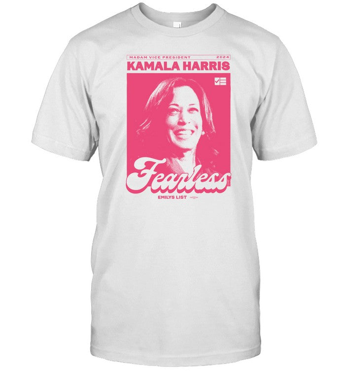 Shirt Kamala Harris Fearless Emily's List