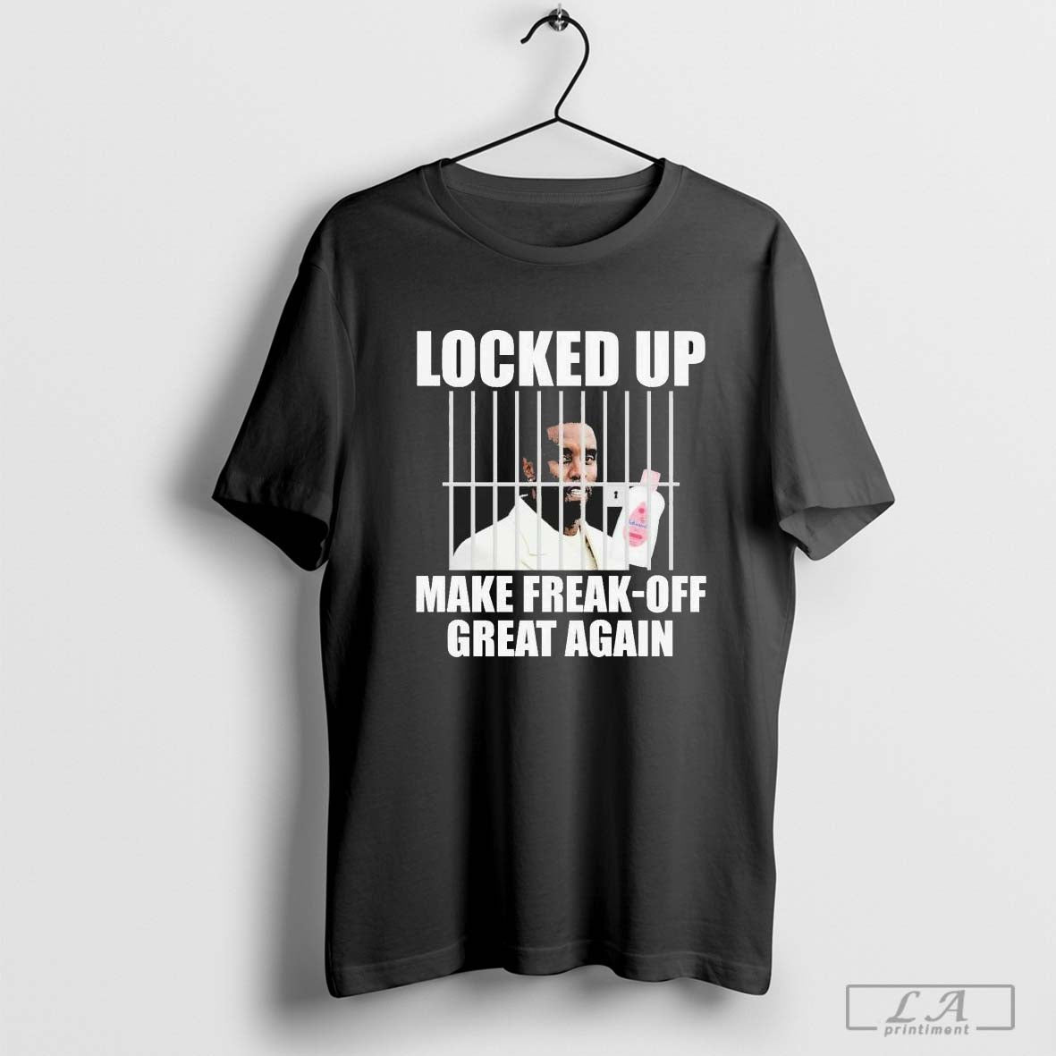 Sean P Diddy Locked Up Make Freak-Off Great Again Baby Oil Shirt