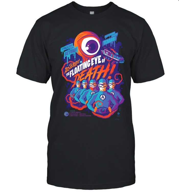 In The Floating Eye Of Death Aquabats Tshirt