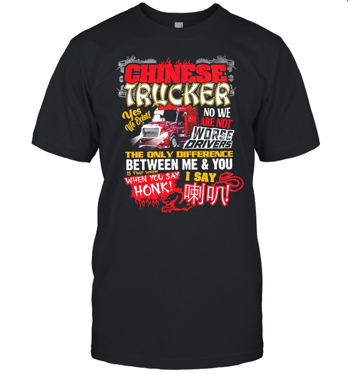 Cool Shirtz Chinese Trucker T-Shirt
