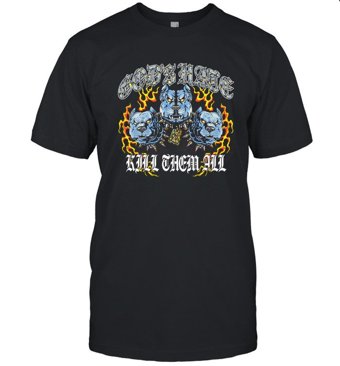 God's Hate Kill Them All T-Shirt Black