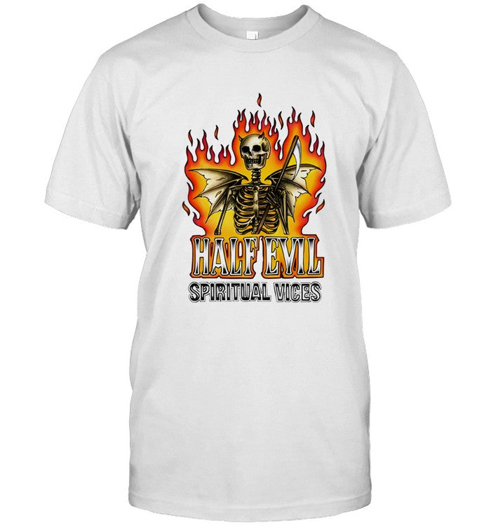 Marcos Alvarado Half Evil Spiritual Vices shirt