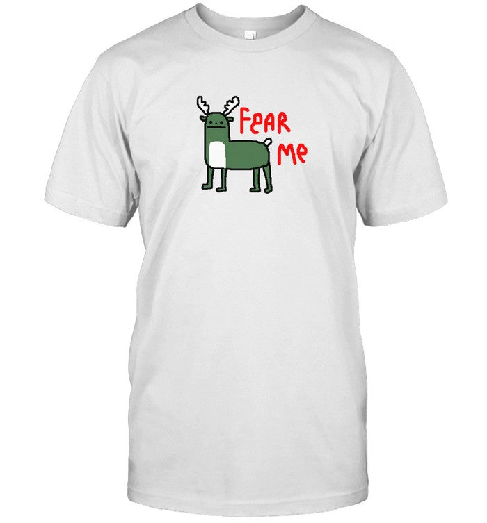 Limited Buck Fear Me Shirt