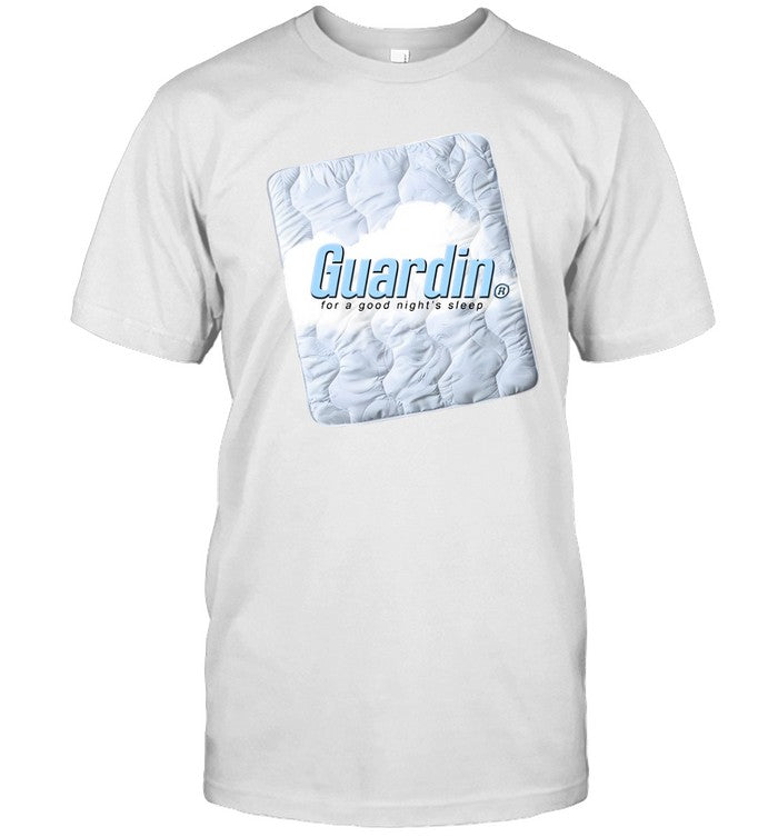 Guardin For A Good Night's Sleep Shirts
