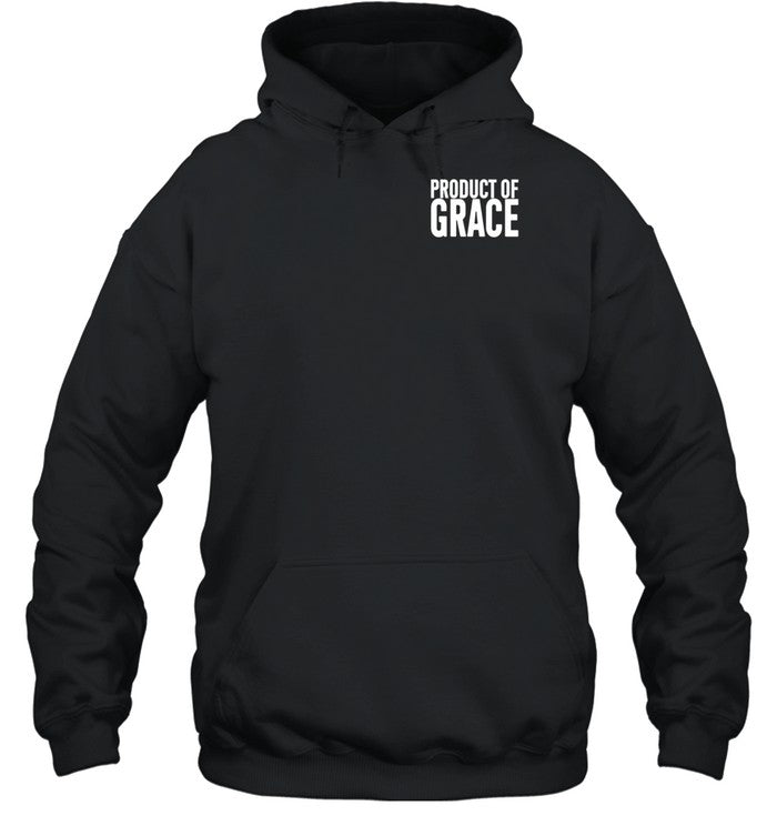 Product Of Grace Hoodie