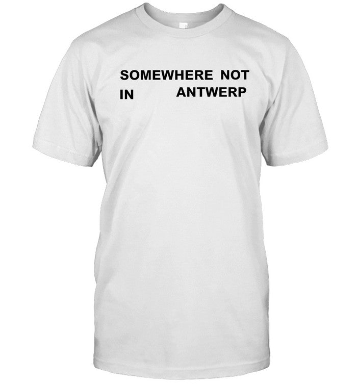 Limited Smino Somewhere Not In Antwerp SHirt