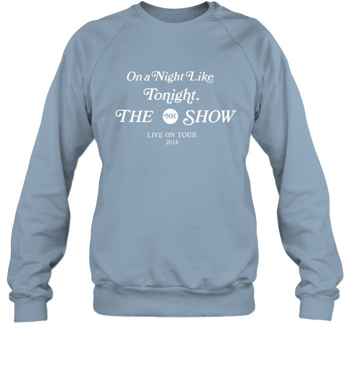 Niall Horan On A Night Like Tonight Powder Sweatshirt