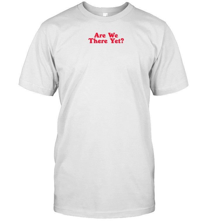 James Marriott Are We There Yet Shirt_3