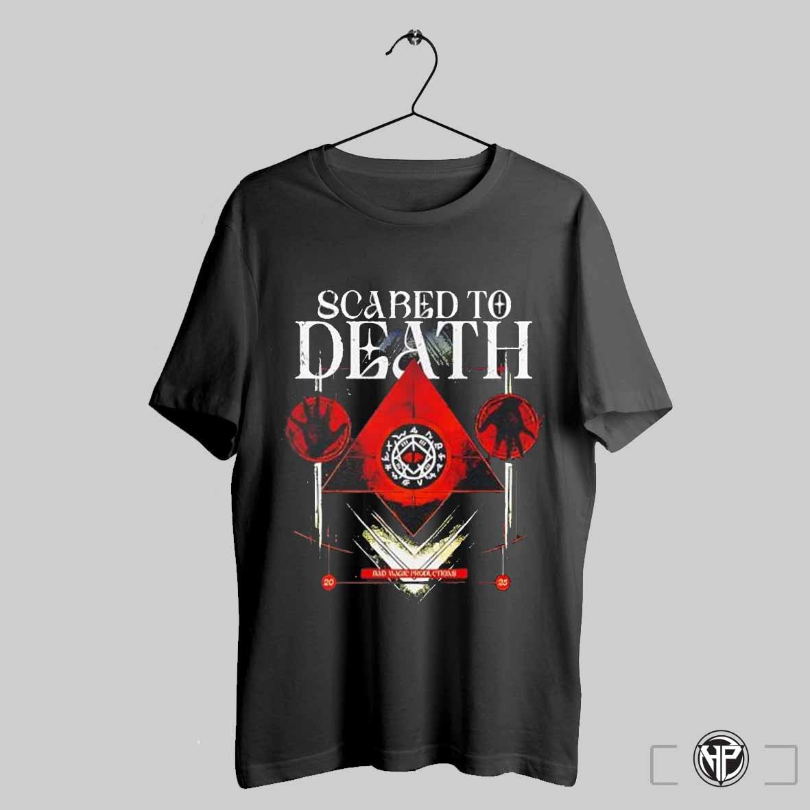 Scared To Death As Above So Below 2025 Shirt Trendy Sweatshirt