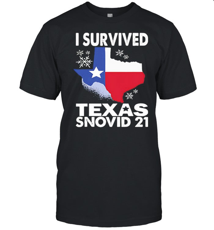 I Survived Covid 2021 Texas Snovid 21 shirt