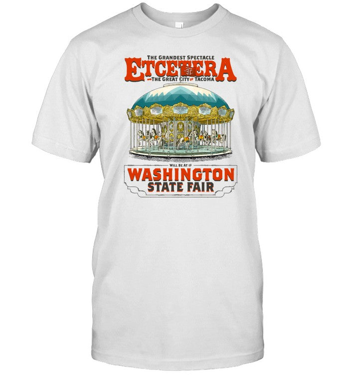 Limited The Grandest Spectacle Etcetera And The Great City Of Tacoma Shirt