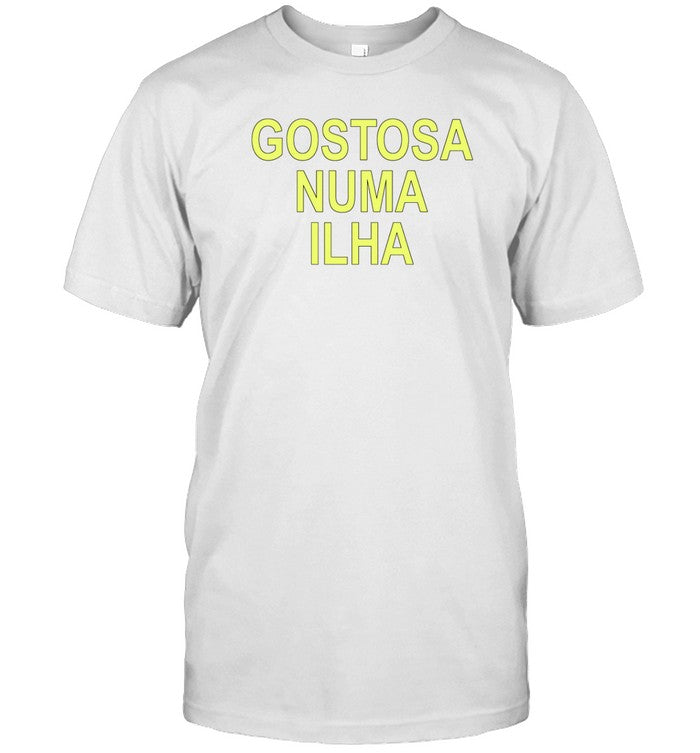Marina Sena Wearing Gostosa Numa Ilha Tee