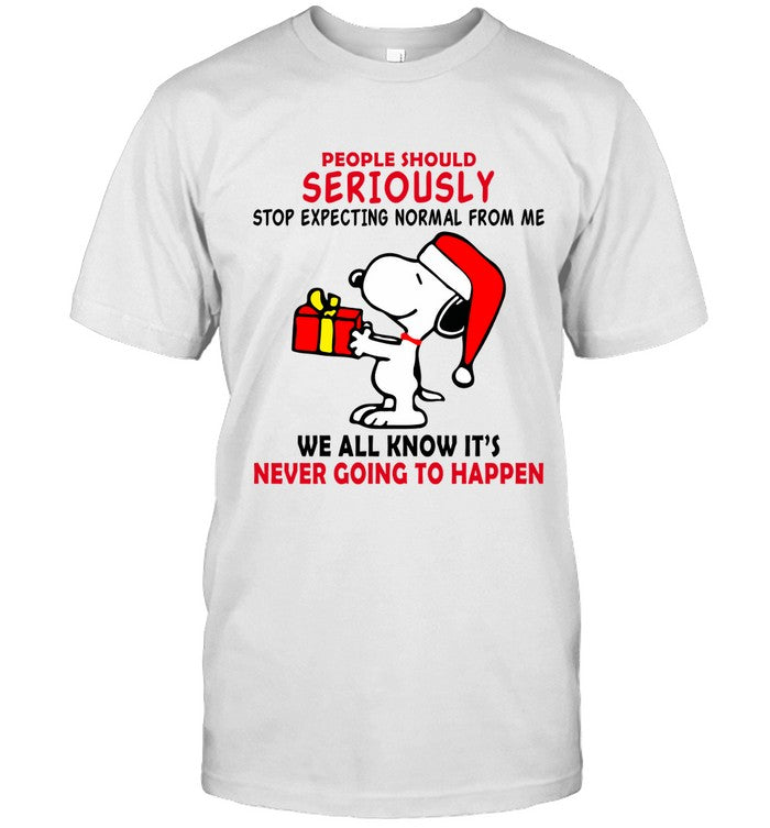 PEOPLE SHOULD SERIOUSLY STOP EXPECTING NORMAL FROM ME WE ALL KNOW IT'S NEVER GOING TO HAPPEN_1