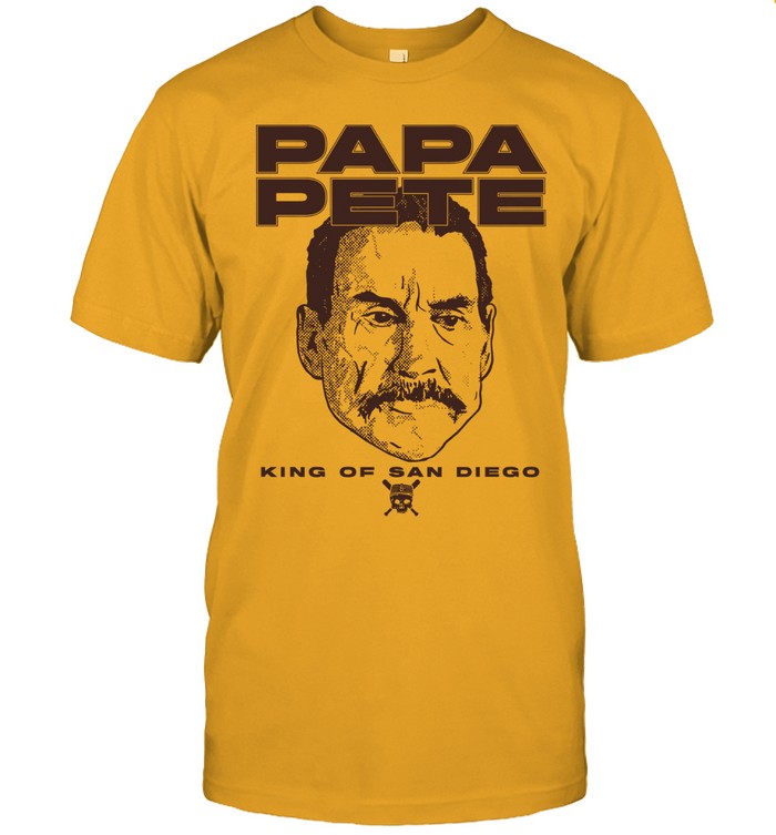 Papa Pete King Of San Diego Shirt