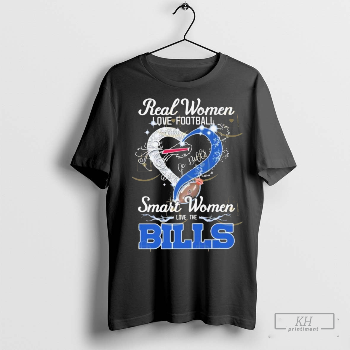 Real Women Love Football Smart Women Love The Buffalo Bills – Go Bills T-Shirt