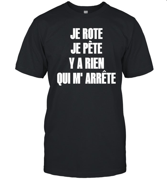 Eden Front Populaire Era Je Rote Je Pete Y A Rien Qui M' Arrete Tee