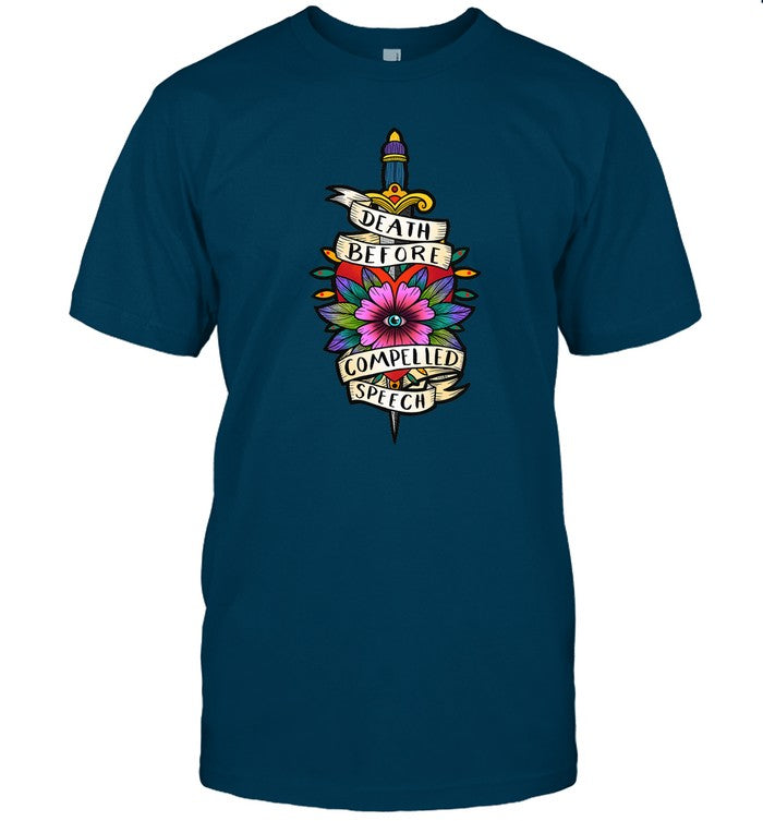 Death Before Compelled Speech The Famous Artist Birdy Rose Tee