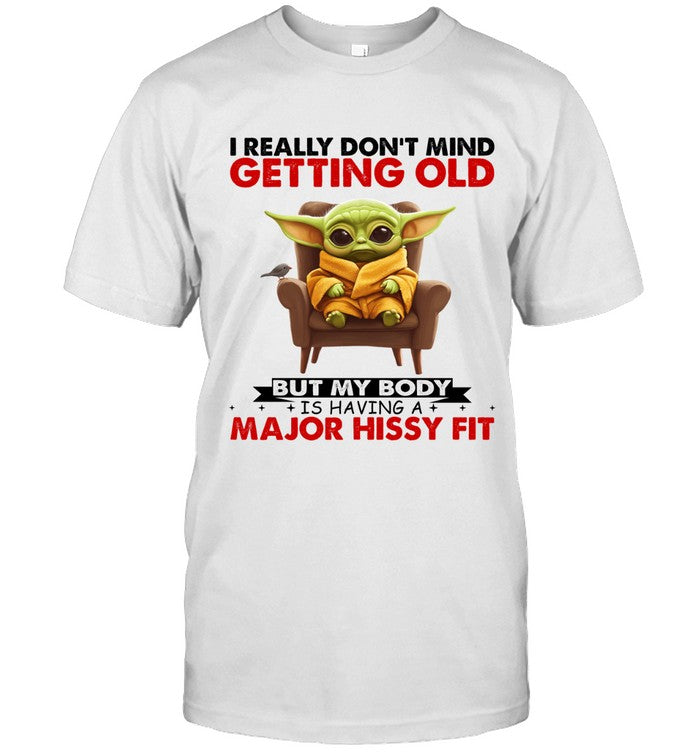 I REALLY DON'T MIND GETTING OLD BUT MY BODY IS HAVING A MAJOR HISSY FIT_5