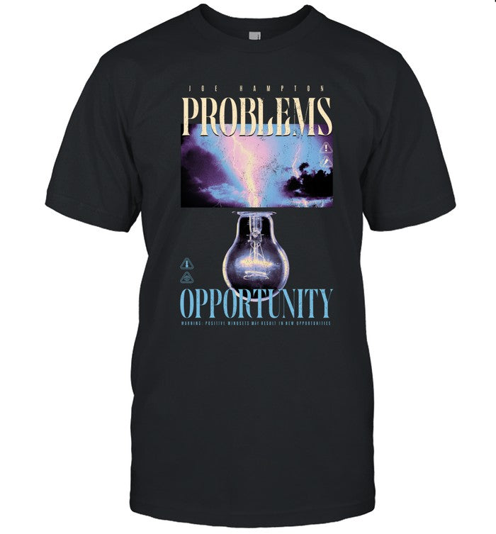 IAH x Joe Hampton Problems Opportunity T-Shirt