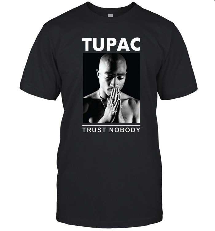 Limited Tupac T Shirt Trust Nobody
