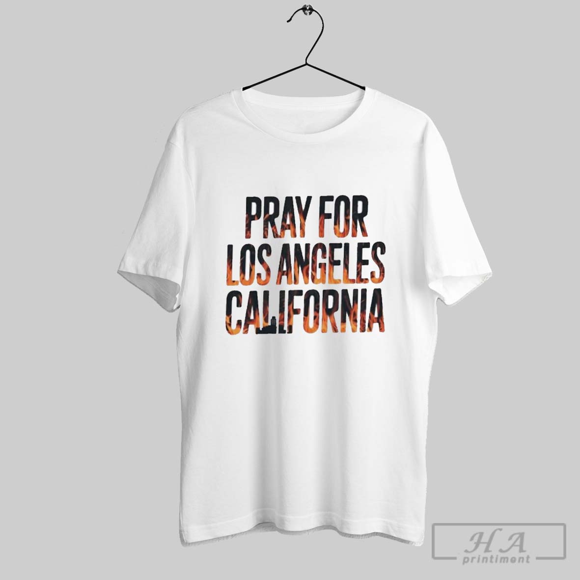Pray For Los Angeles California Support La Firefighter Shirt