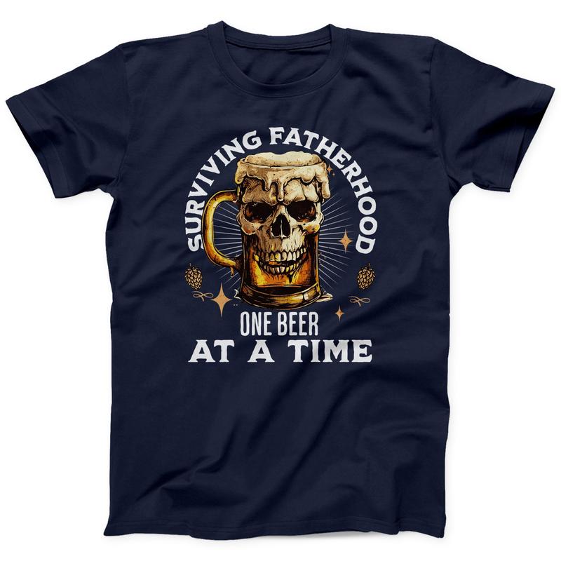 Dad T-shirt Surviving Fatherhood One Beer At A Time Funny Father Gift Tee Fathers Day Gift Shirt Skull And Beer Also In Plus Sizes sweater and hoodie