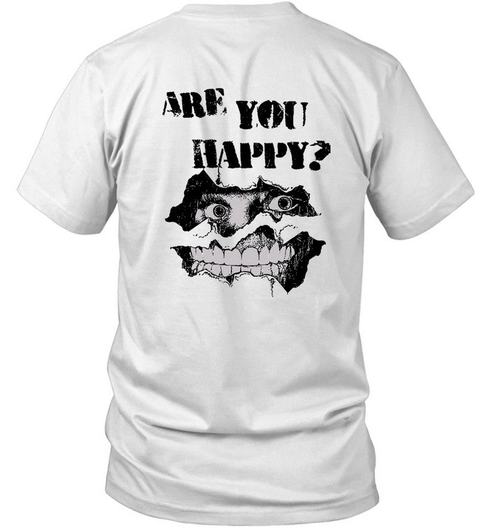 Are You Happy Beautiful Bastard Shirt