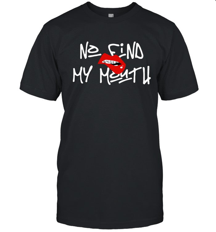 Limited Bellanaija No Find My Mouth Shirt