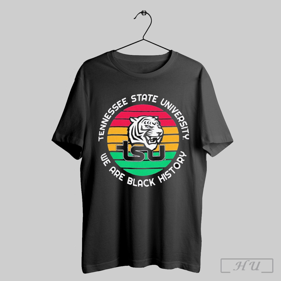 Tennessee State University Tigers Black We Are Black History Shirt Sweatshirt
