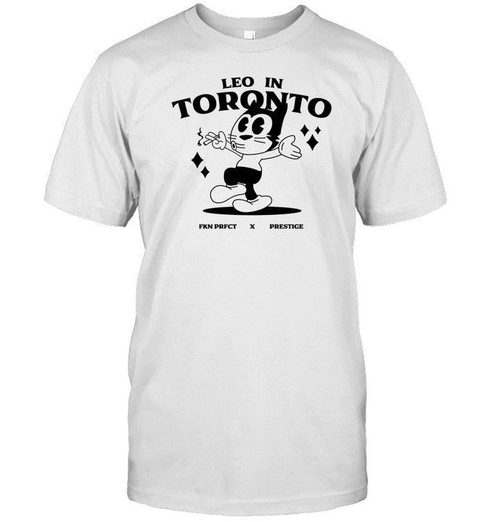 Shirt Leo In Toronto Fkn Prfct X Prestige