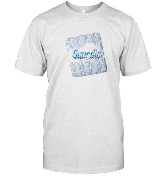 Guardin For A Good Night's Sleep Limited T Shirt
