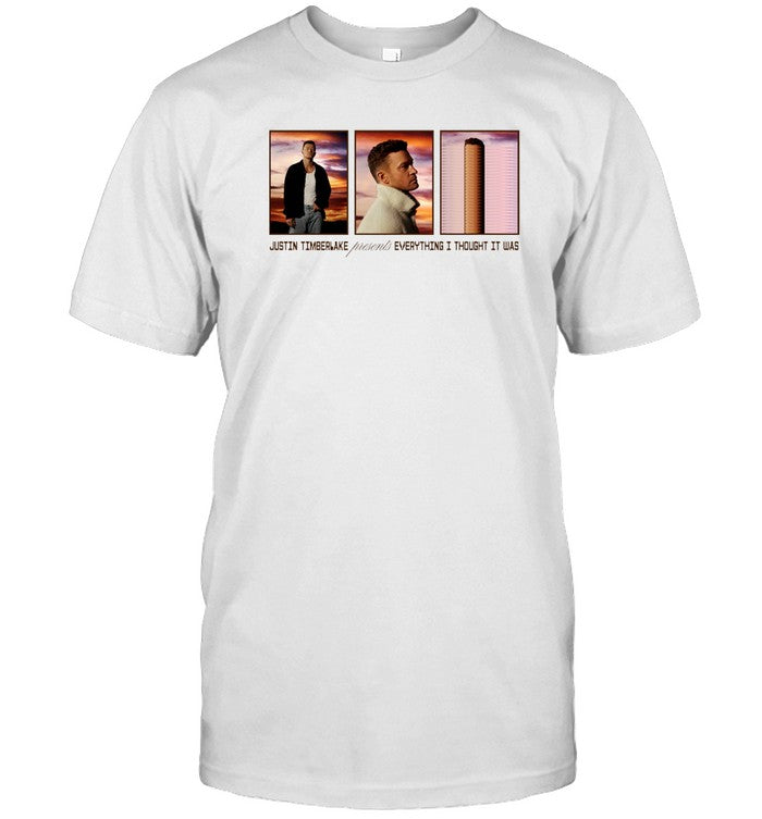 T-Shirts Everything I Thought It Was Justin Timberlake Limited