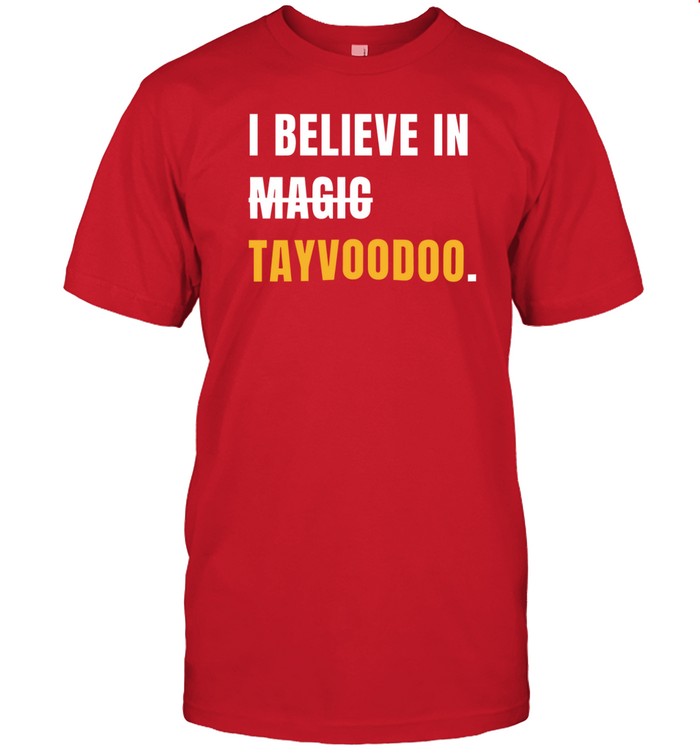 Jojo In Kc I Believe In Tayvoodoo Shirt