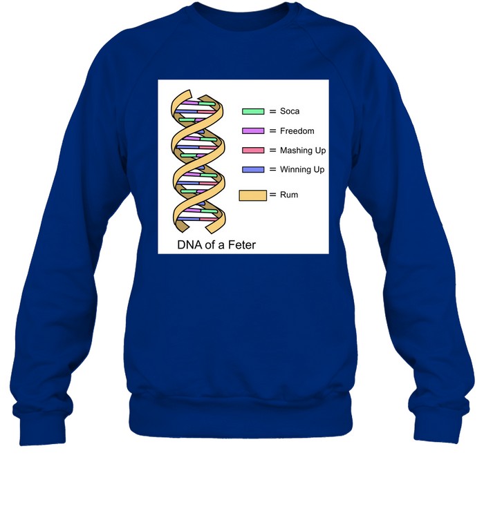 IAmSocaJA DNA Of A Feter Sweatshirt