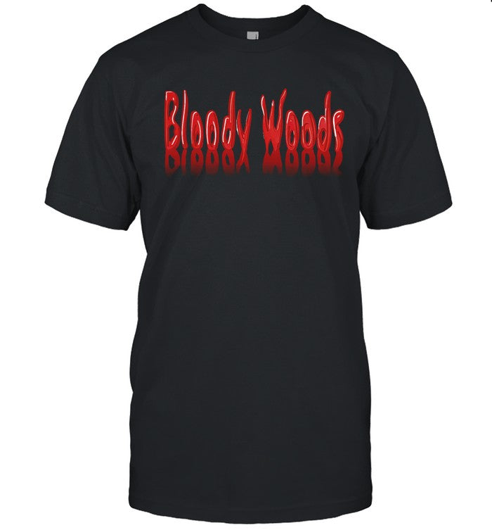 Are You Garbage Podcast Bloody Woods T-Shirt