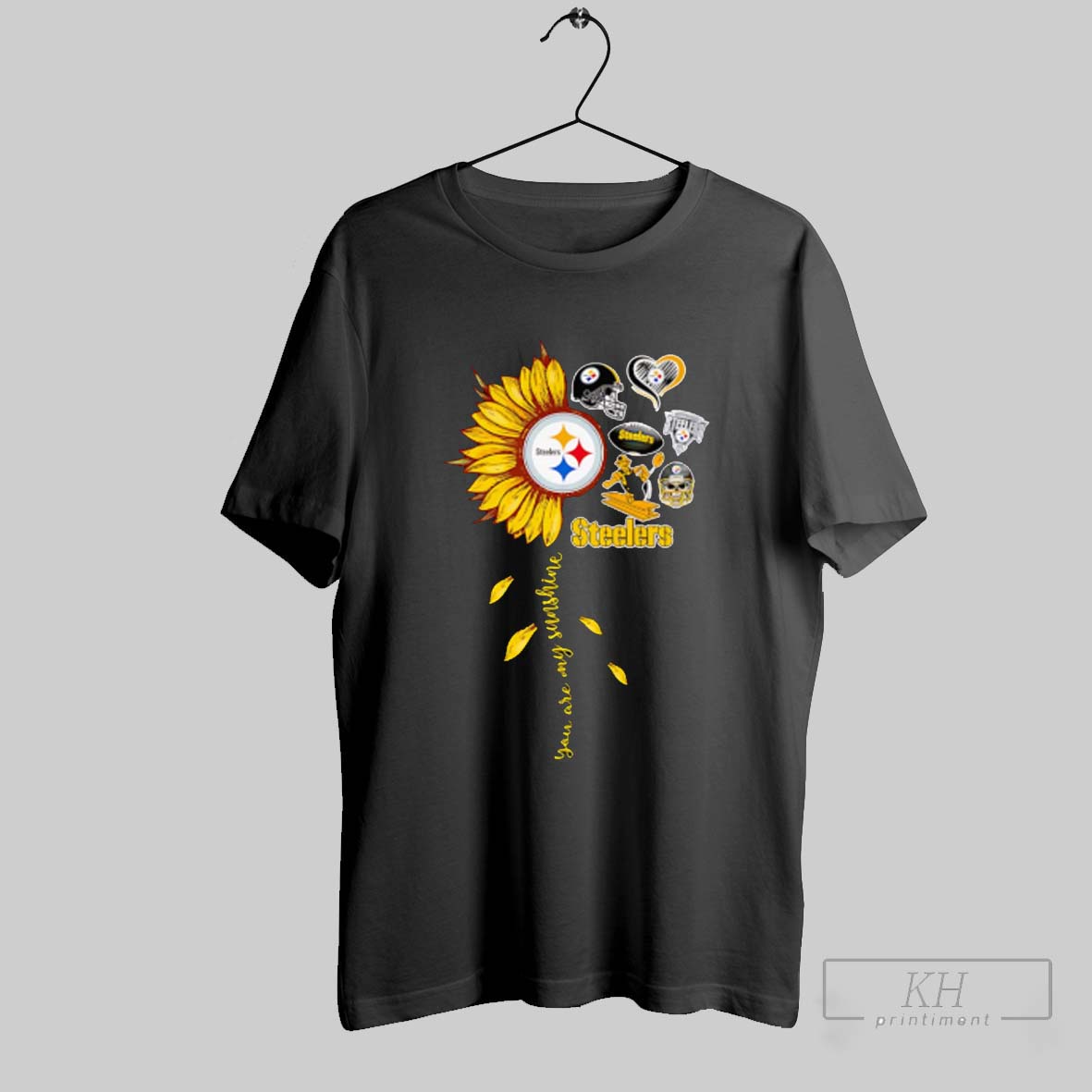 Sunflower You Are My Sunshine Pittsburgh Steelers Shirt Sweatshirt Tee Shirt