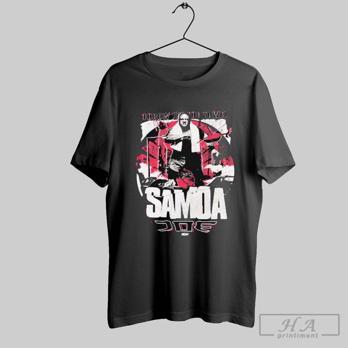 Samoa Joe Throw In The Towel Aew T Shirt