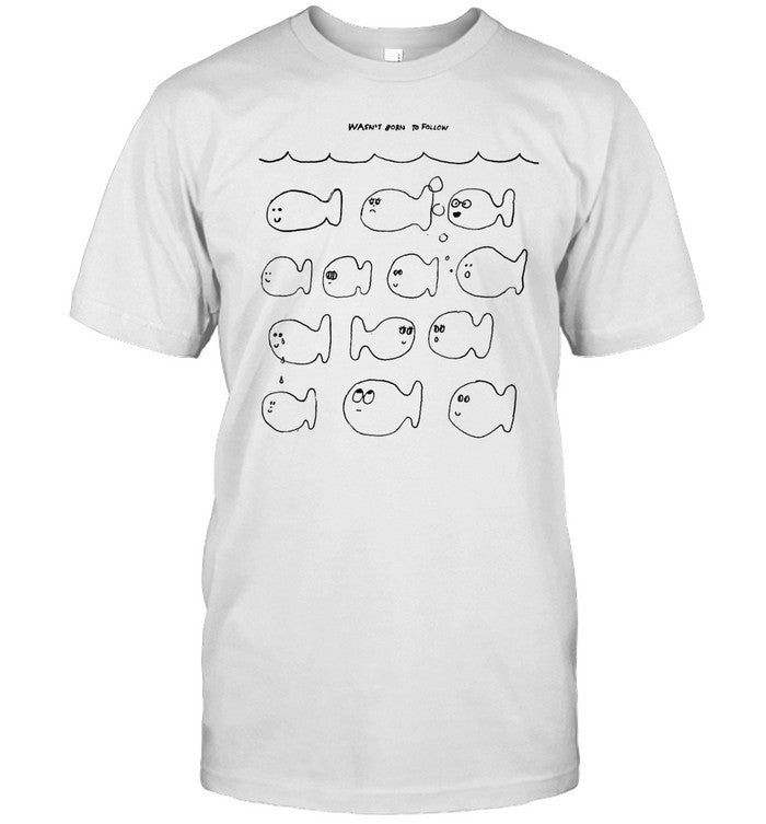 Shirt Sandw1tchshop Wasn't Born To Follow Toddler