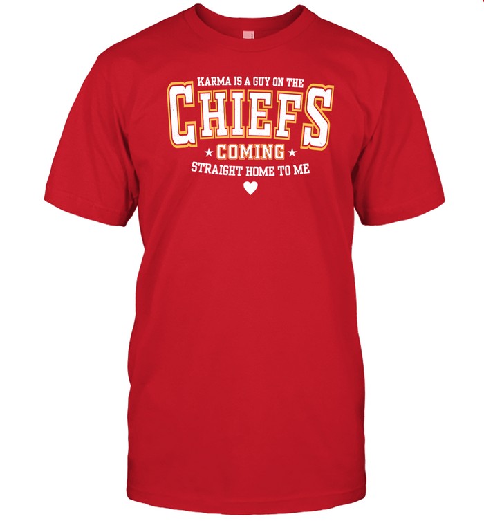 Karma Is A Guy On The Chiefs Coming Straight Home To Me